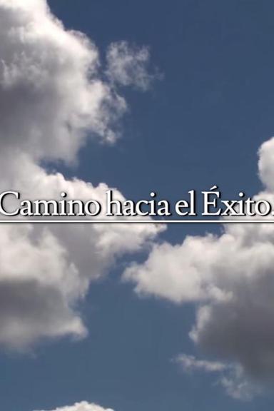 Camino hacia el éxito poster