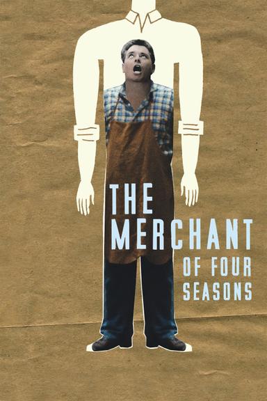 The Merchant of Four Seasons poster