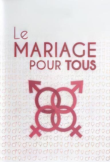 Le mariage pour tous poster