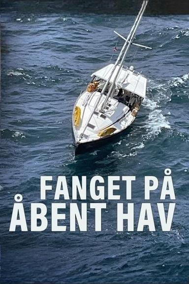 Fanget på åbent hav poster