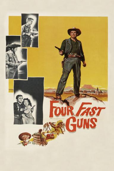 Four Fast Guns poster