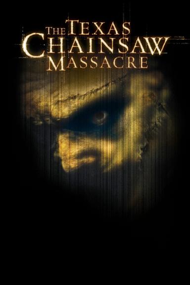 The Texas Chainsaw Massacre poster