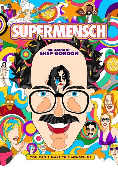 Supermensch: The Legend of Shep Gordon poster