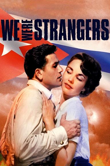 We Were Strangers poster