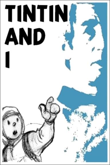 Tintin and I poster