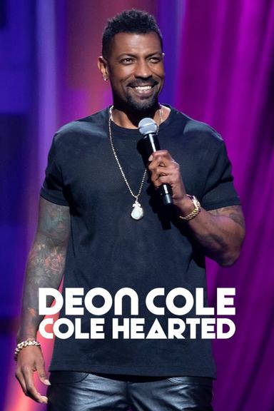 Deon Cole: Cole Hearted poster