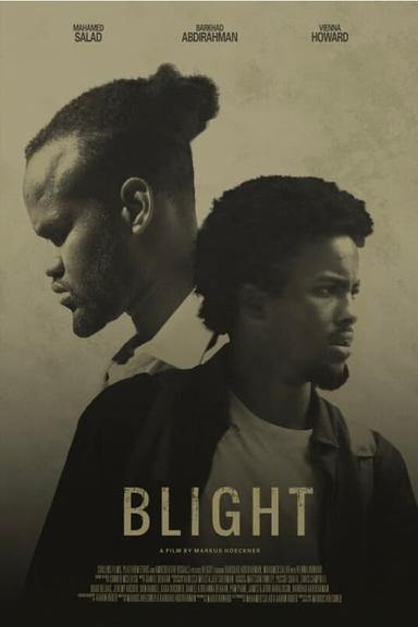 Blight poster