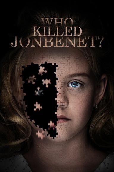 Who Killed JonBenét? poster