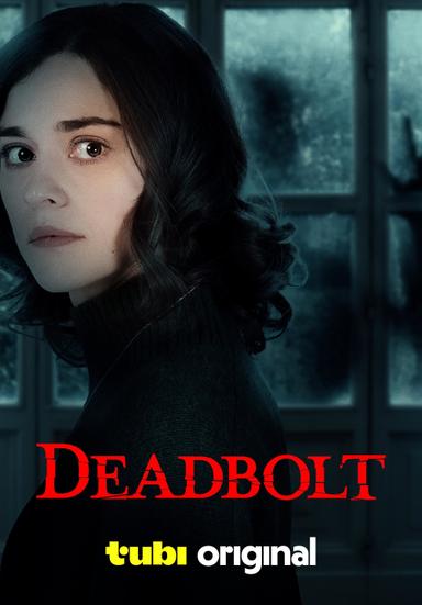 Deadbolt poster