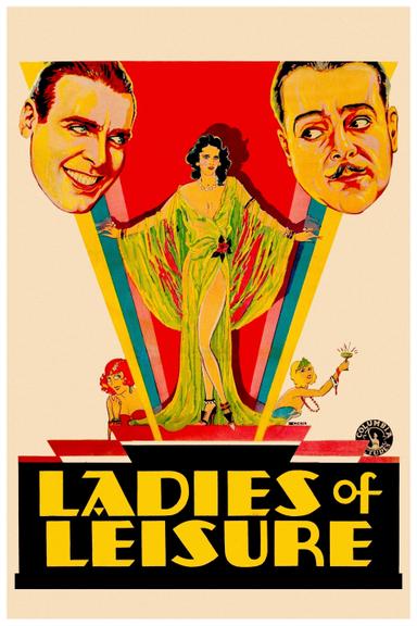 Ladies of Leisure poster