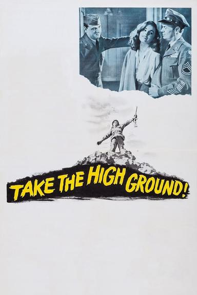 Take the High Ground! poster