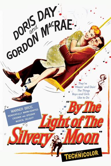 By the Light of the Silvery Moon poster