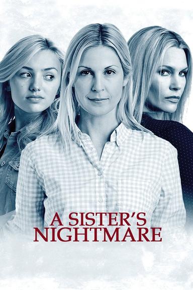 A Sister's Nightmare poster