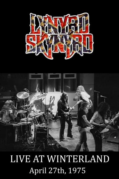 Lynyrd Skynyrd : Live at Winterland 1975 poster