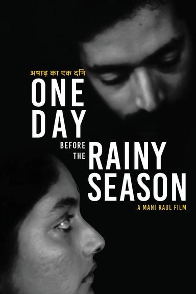 One Day Before the Rainy Season poster