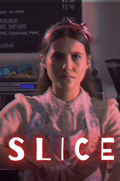 Slice poster