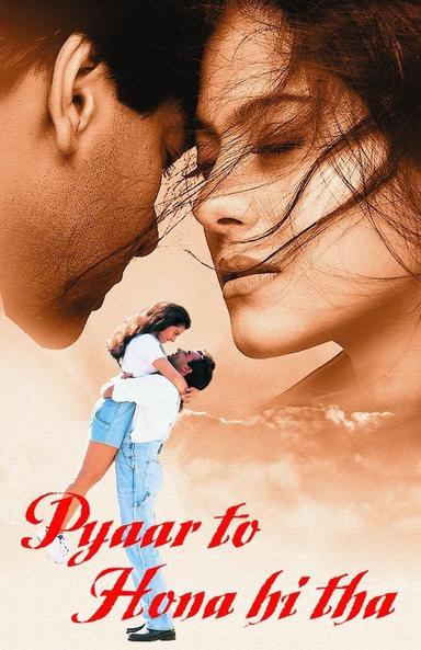 Pyaar To Hona Hi Tha poster