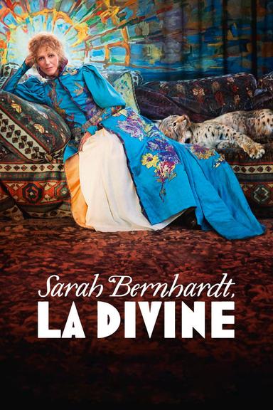 The Divine Sarah Bernhardt poster