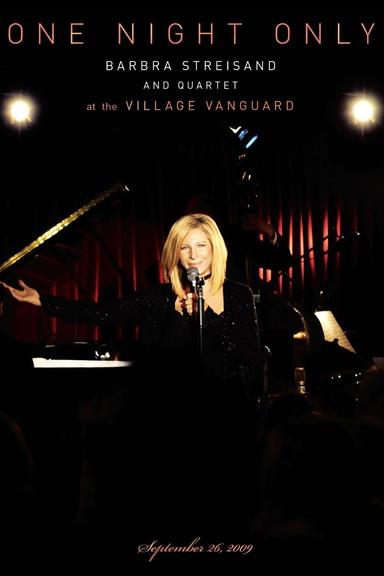 One Night Only: Barbra Streisand and Quartet at the Village Vanguard poster