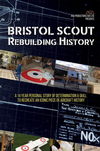 Bristol Scout Rebuilding History poster