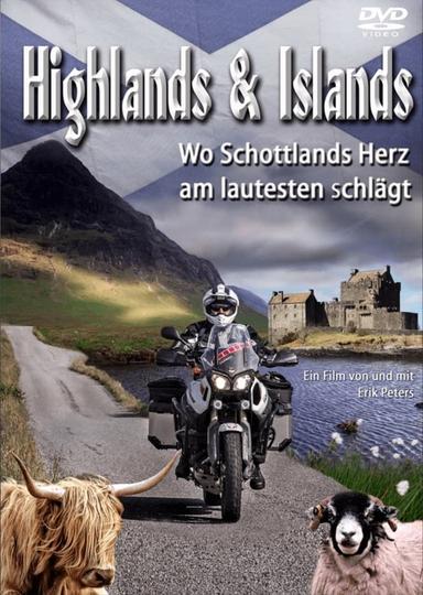 Highlands and Islands - Wo Schottlands Herz am lautesten schlägt poster