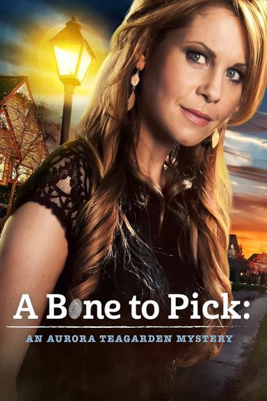 A Bone to Pick: An Aurora Teagarden Mystery poster