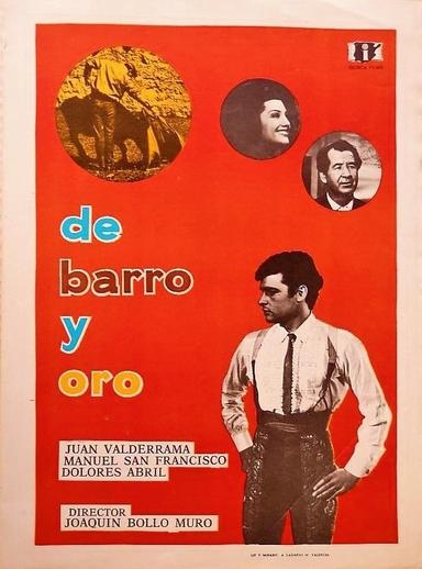 De barro y oro poster