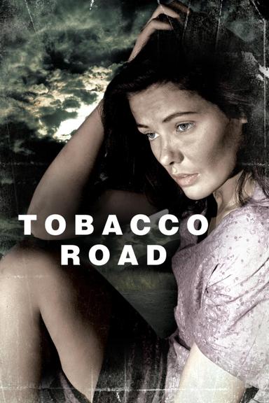 Tobacco Road poster