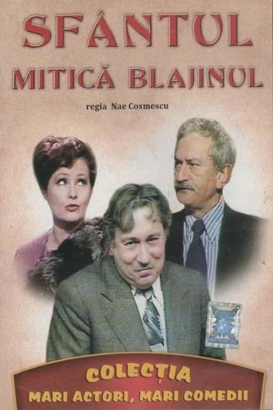 Sfântul Mitică Blajinul poster