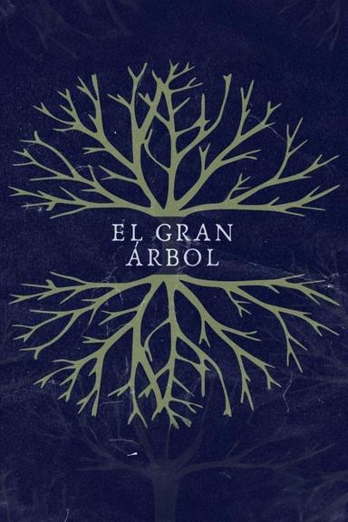 El Gran Árbol poster