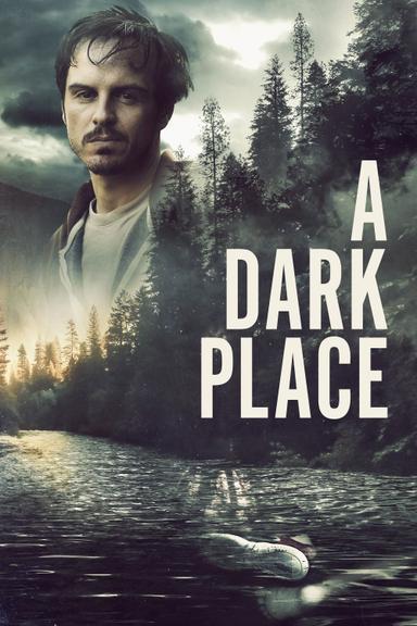 A Dark Place poster