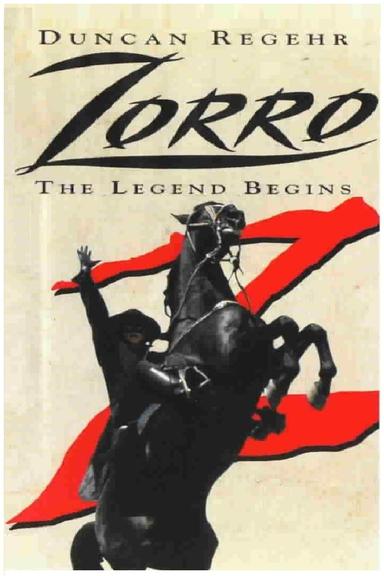 Zorro: The Legend Begins poster