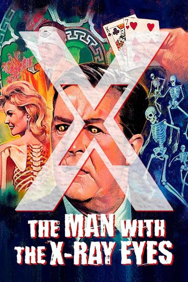 X: The Man with the X-Ray Eyes poster