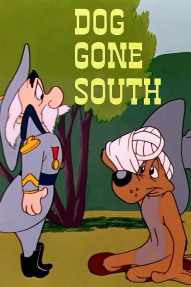 Dog Gone South poster