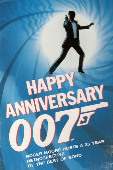 Happy Anniversary 007: 25 Years of James Bond poster