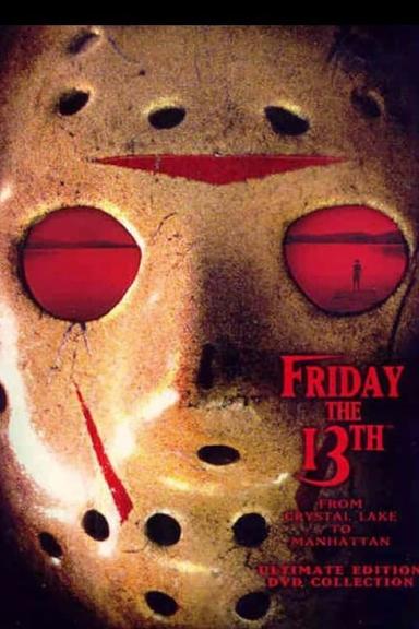 Friday the 13th: From Crystal Lake to Manhattan (Crystal Lake Victims Tell All - Documentary) poster