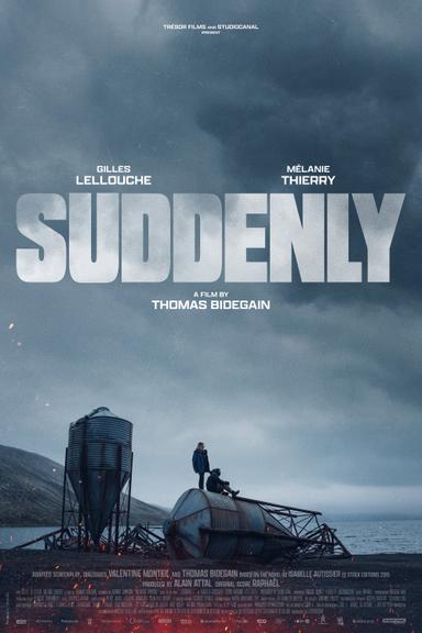 Suddenly poster