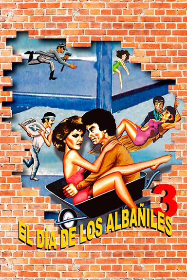 El día de los albañiles 3 poster