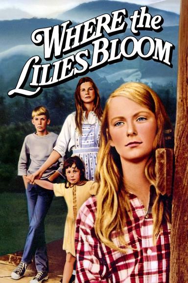 Where the Lilies Bloom poster