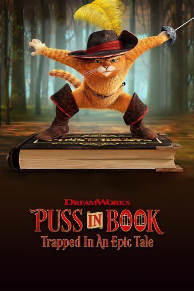 Puss in Book: Trapped in an Epic Tale poster