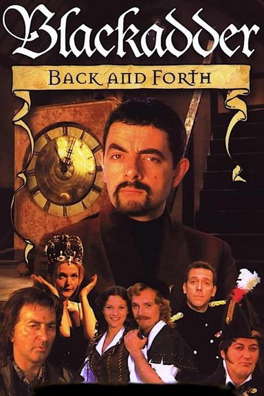 Blackadder: Back & Forth poster