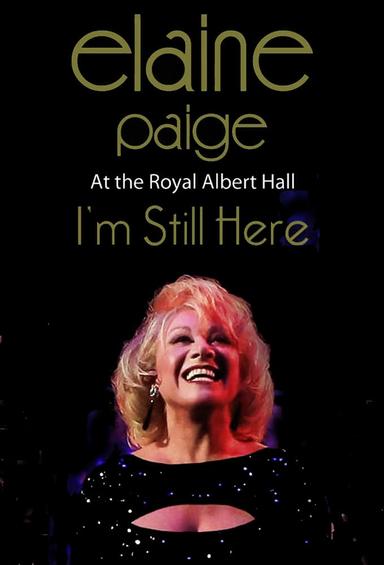 Elaine Paige: I’m Still Here poster