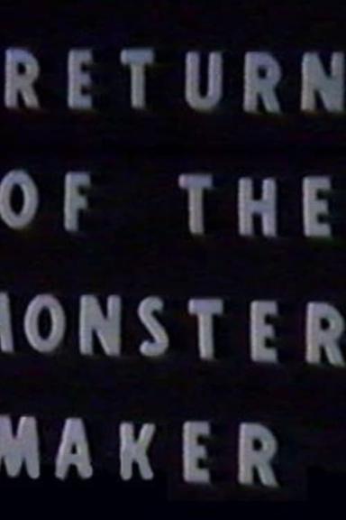 Return of the Monster Maker poster