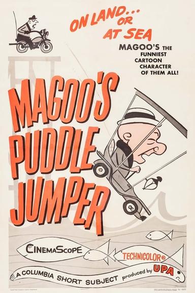 Mister Magoo's Puddle Jumper poster