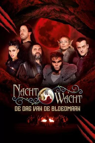 Nachtwacht: De Dag van de Bloedmaan poster