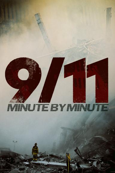 9/11: Minute by Minute poster