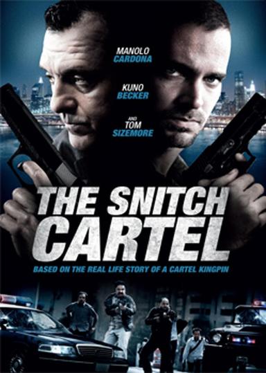 The Snitch Cartel poster