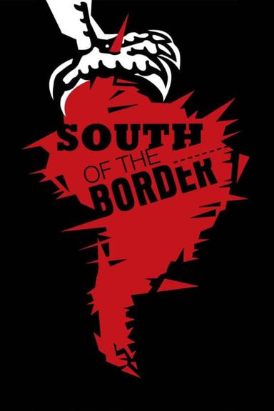 South of the Border poster