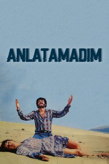 Anlatamadım poster