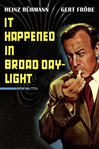 It Happened in Broad Daylight poster